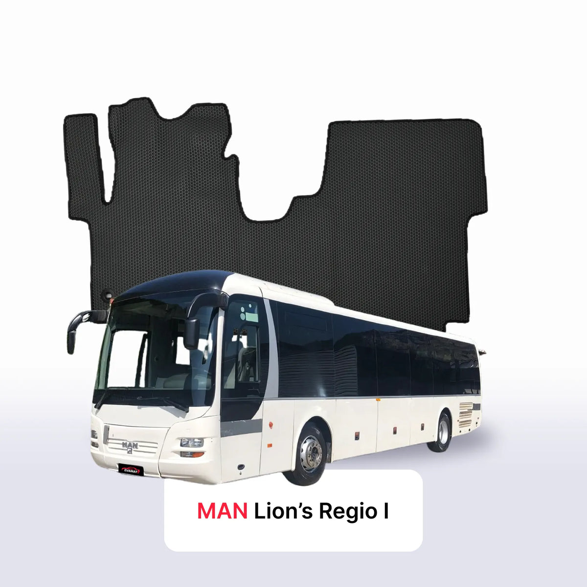 Car mats EVA for MAN Lion’s Regio 1 gen 2004-2017 year BUS