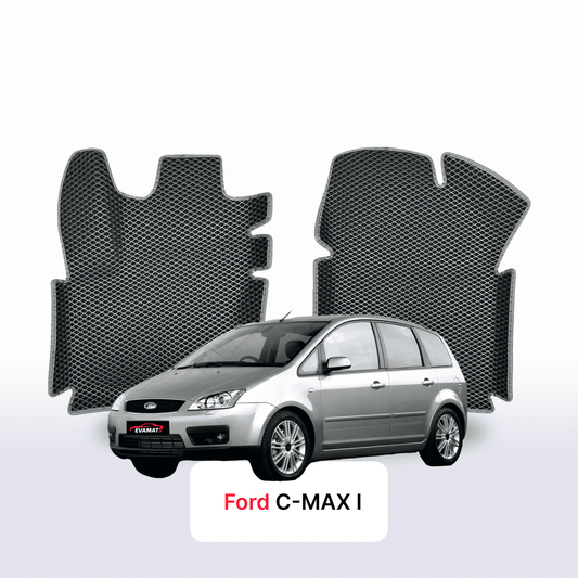 Car mats EVA for Ford C-MAX 1 gen 2003-2010 year MINIVAN