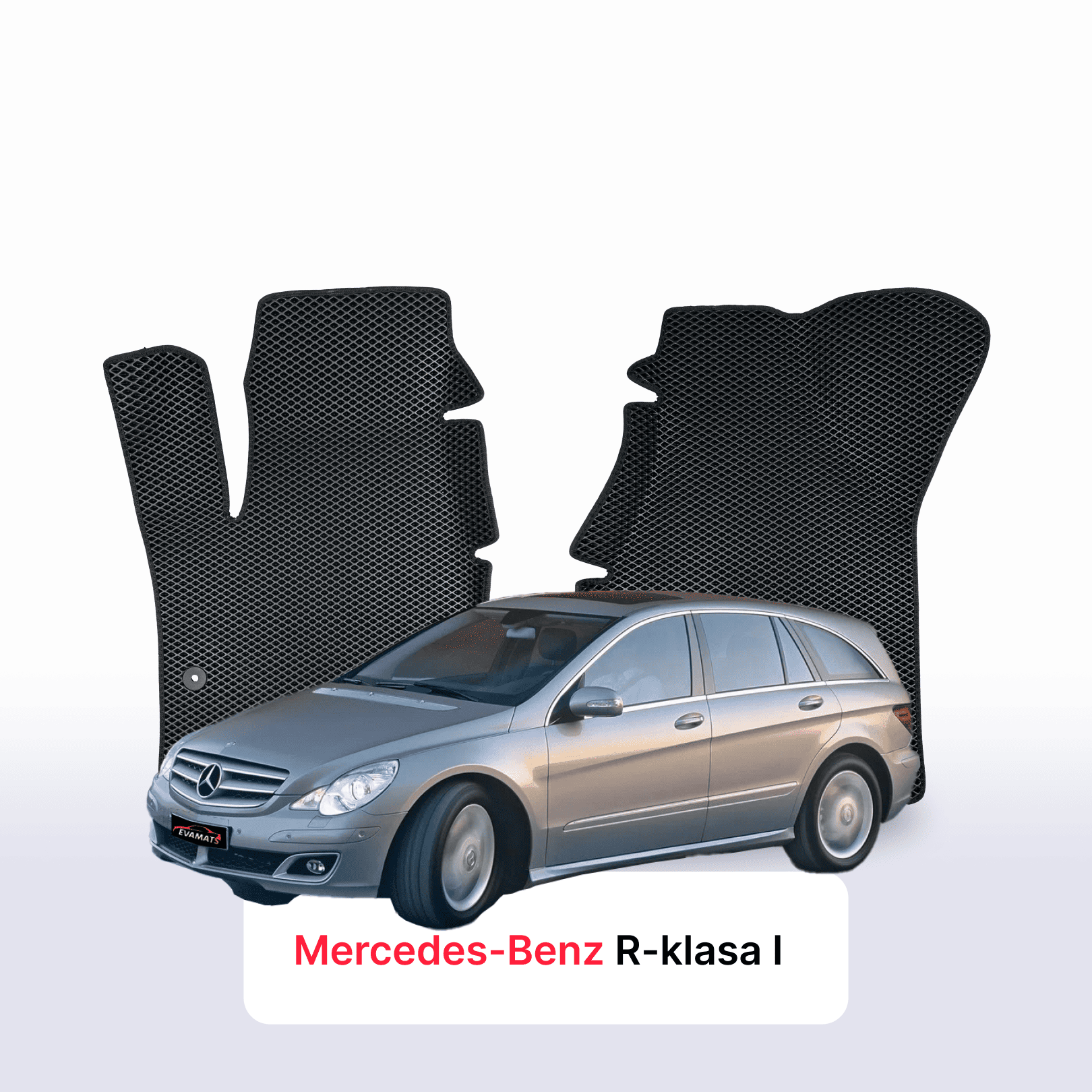 Car mats EVA for Mercedes-Benz R-klasa (W251) 2005-2013 year MINIVAN 6 seater