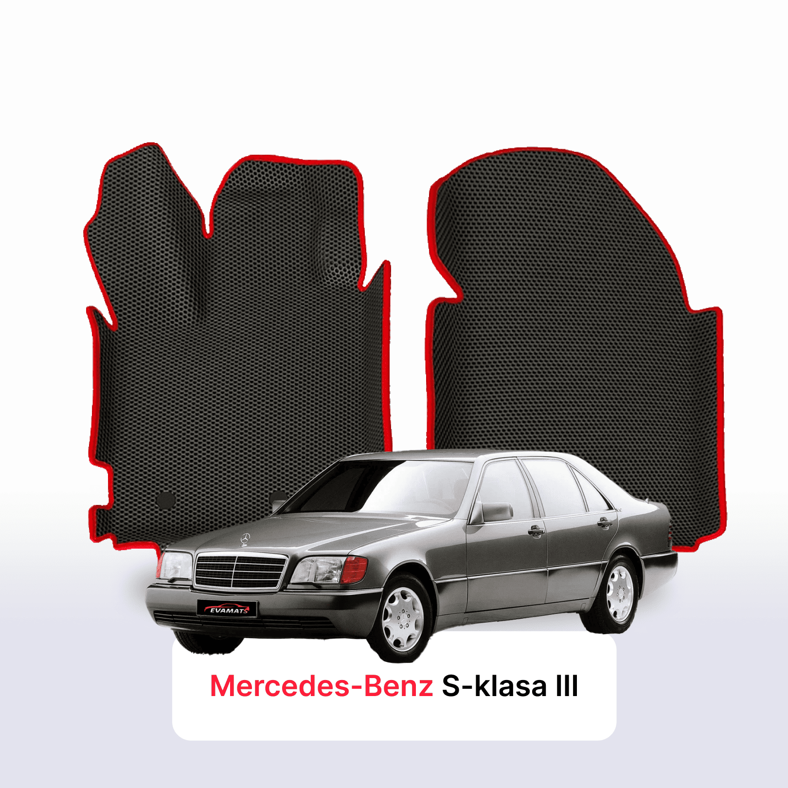 Car mats EVA for Mercedes-Benz S-klasa 3 gen (W140) 1991-1998 year LONG SEDAN